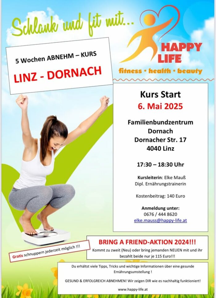 Auf geht’s zur Sommerfigur – mit dem Happy Life Kurs!🩷

Mach Schluss mit Ausreden und starte in dein neues, energiegeladenes Ich! Der Happy Life Kurs begleitet dich Schritt für Schritt auf dem Weg zu mehr Fitness, gesunder Ernährung und einem glücklichen Lebensstil – ganz ohne Diätstress.

Was dich erwartet:
 • Einfache, alltagstaugliche Ernährunstipps  
 • Motivation pur für deinen Körper & Seele
 • Community-Support und echte Erfolge

Jetzt starten und die beste Version deiner selbst entdecken – für einen Sommer, der sich so gut anfühlt wie du aussiehst!☀️😎

JETZT ANMELDEN ✅

🩷www.happy-life.at🩷